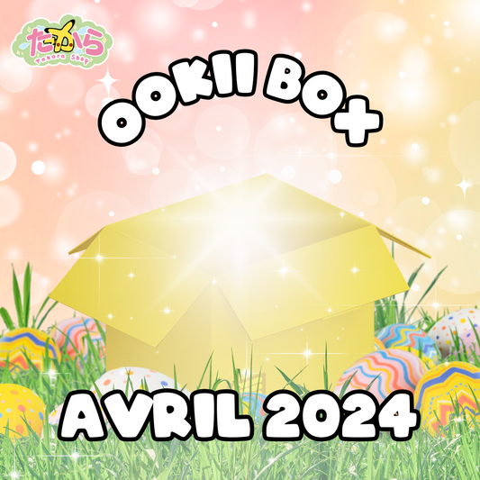 Ookii Box - AVRIL 2024