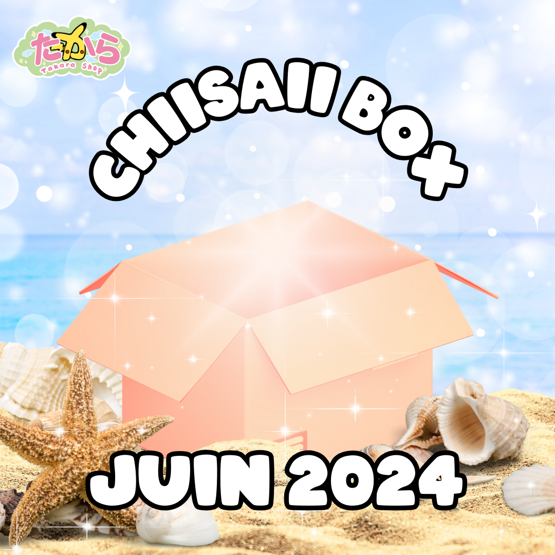 Chiisaii Box - JUIN 2024